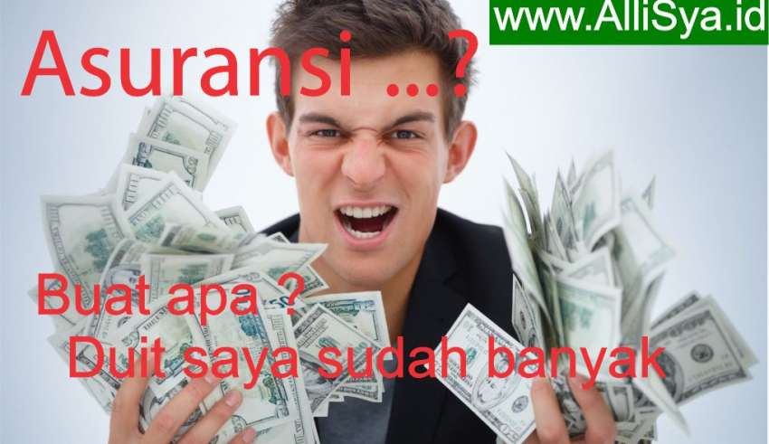 Orang Yang Tidak Perlu Ikut Asuransi